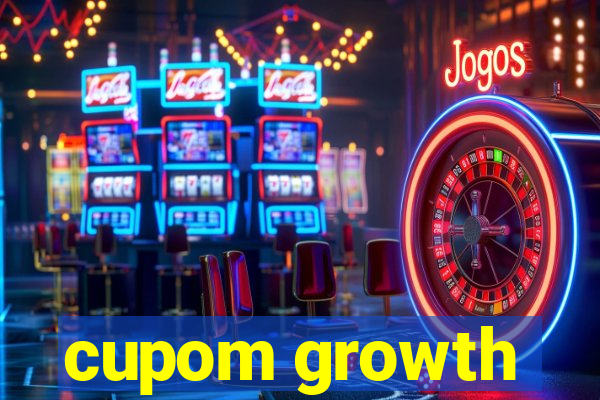 cupom growth